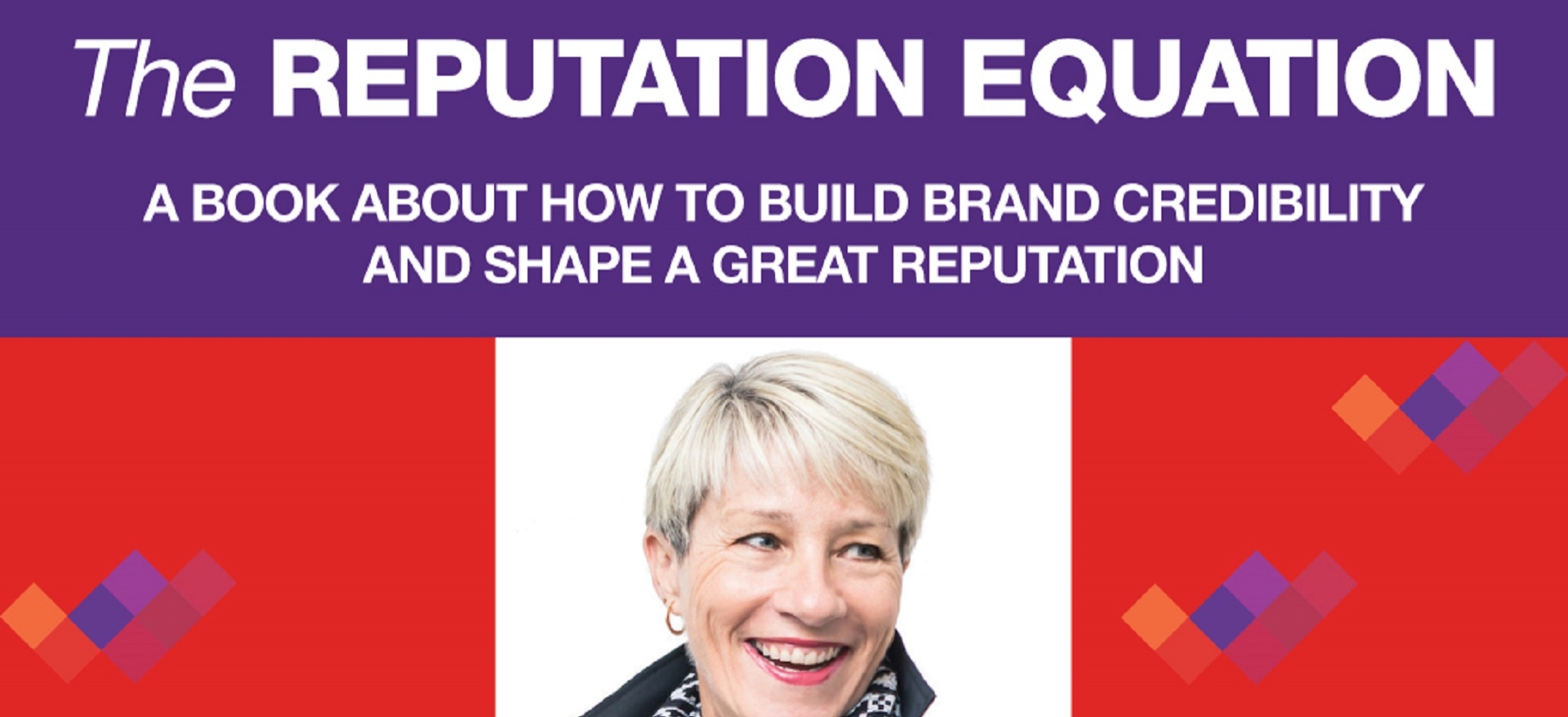 How to Shape a Great Reputation
